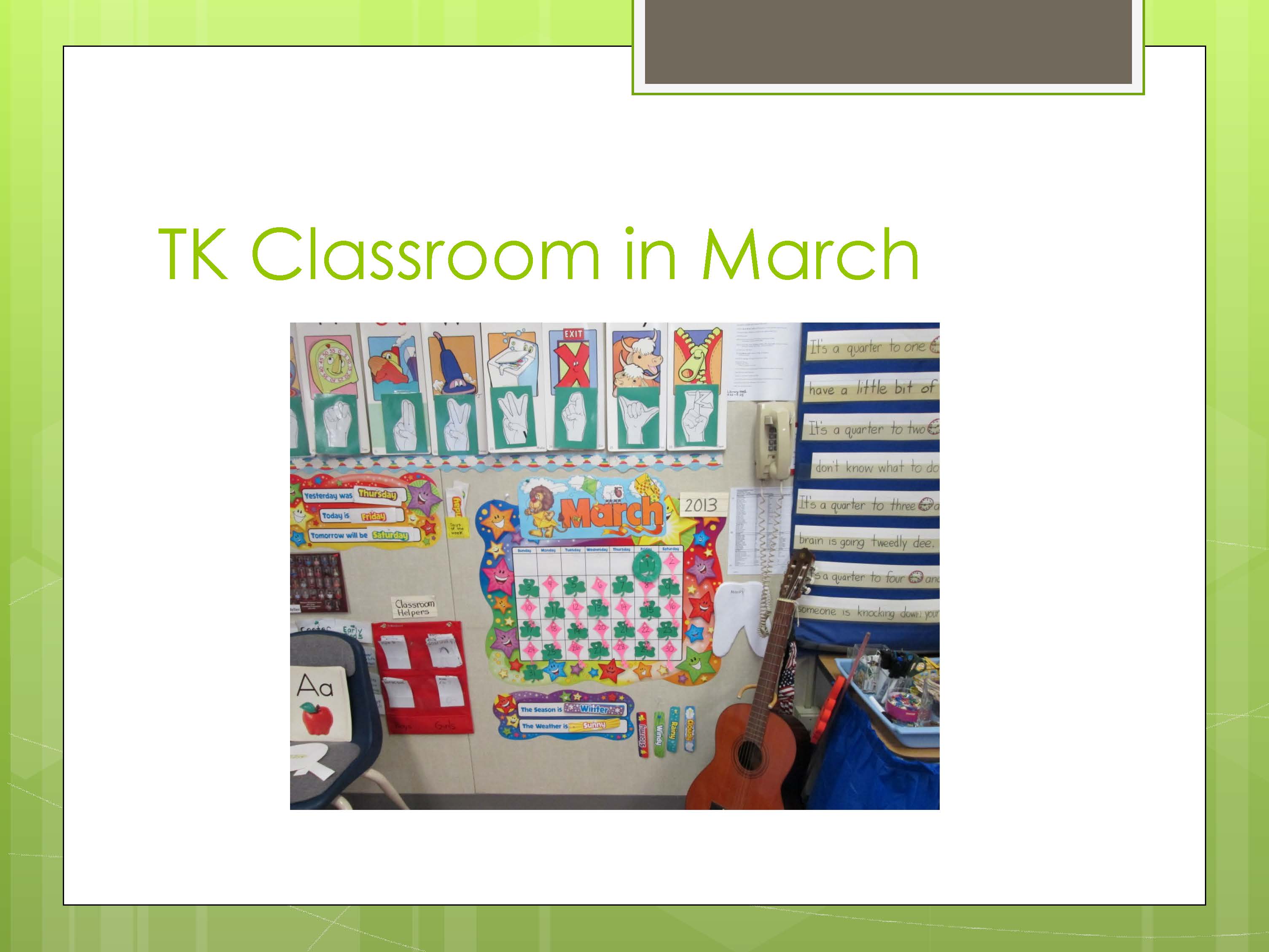 Transitional Kindergarten with Debra Weller – March